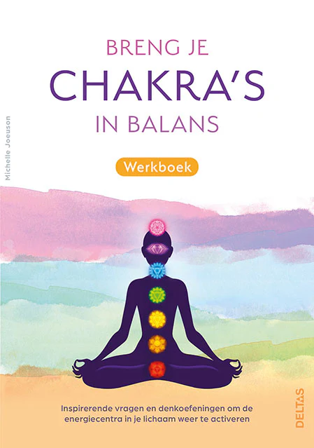 Deltas Breng je chakra’s in balans werkboek 1.00 Boek